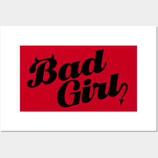 BAD GIRL Posters and Art